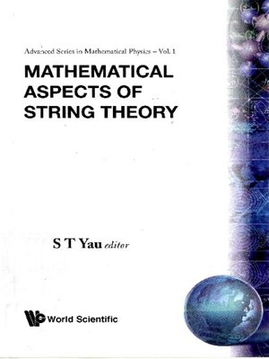cover image of Mathematical Aspects of String Theory--Proceedings of the Conference On Mathematical Aspects of String Theory